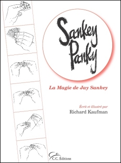 <p><b>De Jay Sankey, crit et illustr par Richard Kaufman.</b><