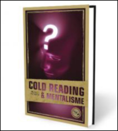 Cold Reading et Mentalisme