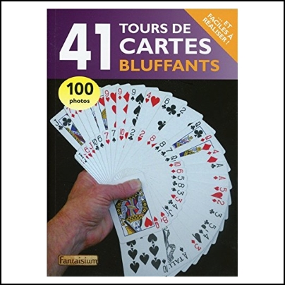 41 tours de cartes bluffants