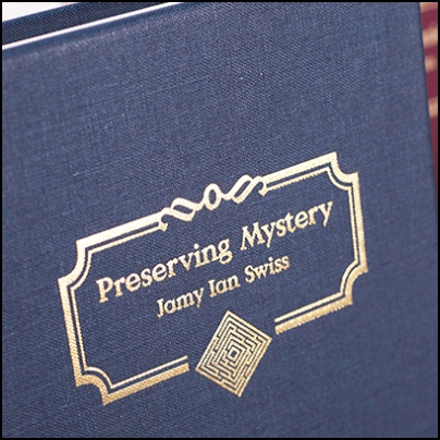 Preserving Mystery