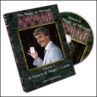 Magic of Michael Ammar - Vol. 4