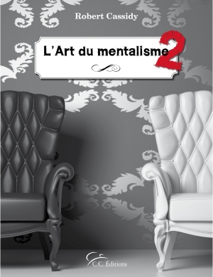 L'Art du mentalisme  2 (puis)