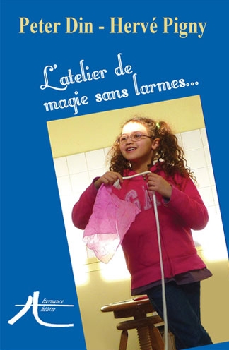 L'Atelier de magie sans larmes