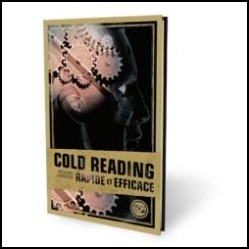 Cold reading rapide et efficace