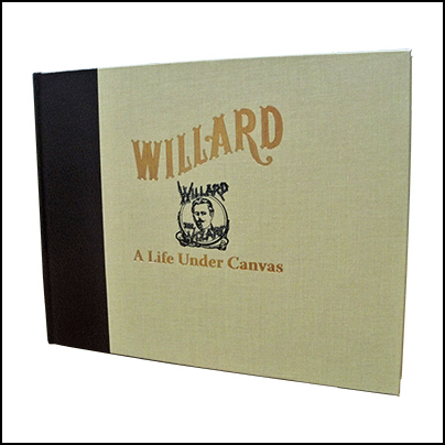 Willard - A Life Under Canvas