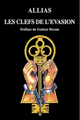 Les clefs de l'vasion