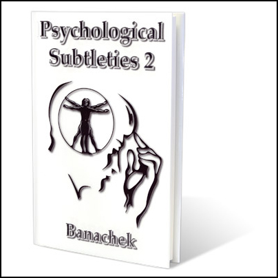 Psychological Subtleties 2