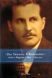 Dai Vernon : a Biography