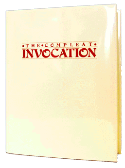 The Compleat Invocation (Vol. 1 And 2)