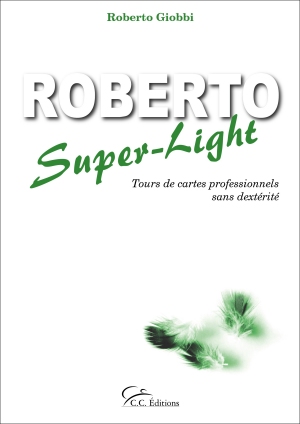 Roberto Super-Light (épuisé)